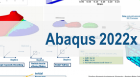 新版本，新功能 | 面向基础设施行业用户的Abaqus R2022x 最新变化先睹为快！